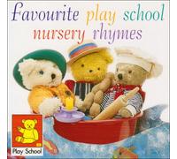 Play School - Favourite Nursery Rhymes