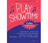 Play Showtime: (Cello and Piano) (Faber Edition): Hits from the Greatest Shows of All Time: 1 (Play Series)
