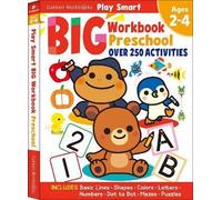 Play Smart Big Preschool Workbook Ages 2-4, Gakken