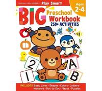 Play Smart Big Preschool Workbook Ages 2-4, , Pap