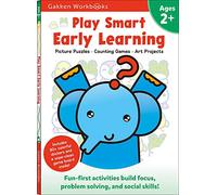 Play Smart Early Learning 2+: For Ages 2+ (Gakken Workbooks)