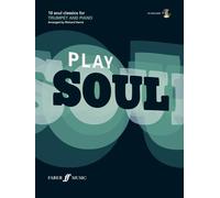 Play Soul: (Trumpet) (Book & CD) (Play Series)