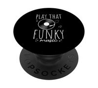 PLAY THAT Funky Music Funky Vinyl Record PopSockets Adhesive PopGrip
