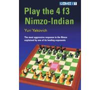 Play the 4 f3 Nimzo Indian (Play Chess Openings)