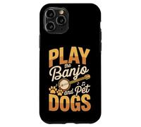 Play The Banjo And Pet Dogs Funny Music Dog Case for iPhone 11 Pro