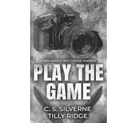 Play the Game: A Dark Masked Why Choose Romance