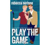 Play the Game: A M/M Second Chance Hockey Romance: 2 (Maine Marauders Hockey Series)