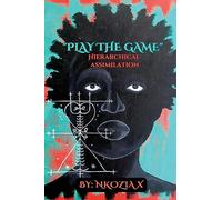 Play the Game: Hierarchical Assimilation
