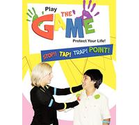 Play the Game-Protect Your Life!: Self-Protection for Everyone
