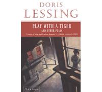 PLAY WITH A TIGER AND OTHER PLAYS