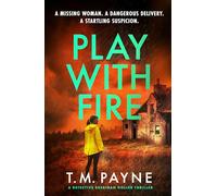 Play With Fire: 3 (Detective Sheridan Holler)