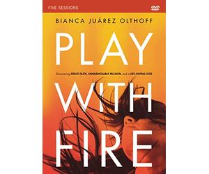 Play With Fire: Discovering Fierce Faith, Unquenchable Passion and a Life-Giving God [DVD]