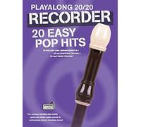 Playalong 20/20 Recorder (Book and Download Card): 20 Easy Pop Hits