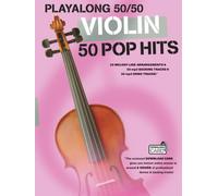 Playalong 50/50: Violin - 50 Pop Hits Book and Audio Online Violin Wise Publicat