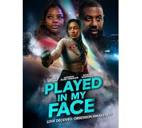 Played in My Face