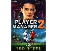 Player Manager 2: A Sports Progression Fantasy