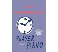 Player Piano: A Novel