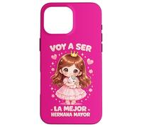 Playera Big Sister: Voy a Ser la Mejor Hermana Mayor Anuncio Case for iPhone 16 Pro Max