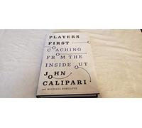 Players First: Coaching from the Inside Out