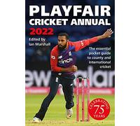 Playfair Cricket Annual 2022: Celebrating 75 Years