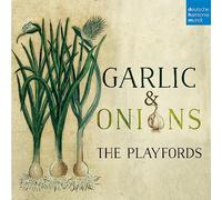 Playfords,the - Garlic & Onions