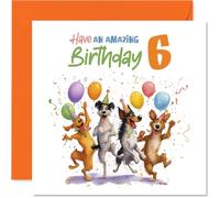 Playful 6th Birthday Card - Bursting with Birthday Cheer - Four Party-loving Dogs, Balloons and Confetti - 145mm Square, Envelope Included