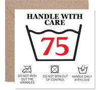 Playful 75th Birthday Card - Handle with Care - Bold Care Instructions and Laundry Symbol for a Humorous Twist - 145mm Square, Envelope Included