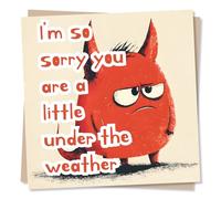 Playful and Sincere Get Well Soon Card For a Loved One - Under The Weather - So Sorry - Sickness, Health - For a Friend, Bestie, Loved One, Special Someone, Relative, Family, Other