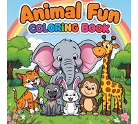 Playful Animals Coloring Book for Kids: Color and Learn with Cute Creatures