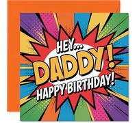 Playful Birthday Card for Daddy - Bursting with Comic Energy - Vibrant Pop Art Design with Bold 'HEY... DADDY! HAPPY BIRTHDAY!' - 145mm Square, Envelope Included