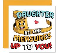 Playful Birthday Card for Daughter - No One Measures Up to You - Smiley Measuring Tape and Cheerful Colours - Burst of Fun for Her Big Day - 145mm Square, Envelope Included