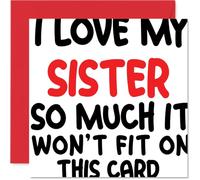 Playful Birthday Card for Sister - Big Love in Bold Letters - Colourful Text Design Bursts with Sisterly Affection - Sure to Make Her Grin - 145mm Square, Envelope Included