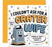 Playful Birthday Card for Wife - A Grate Pun for a Cracking Wife - Cheesy Kitchen Grater Cartoon with a Wink, Anniversary - 145mm Square, Envelope Included