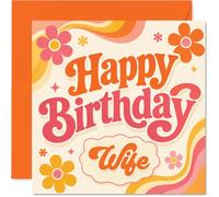 Playful Birthday Card for Wife, Groovy Floral Vibes