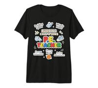 Playful PE Teacher Positive Affirmations Physical Educator Premium T-Shirt