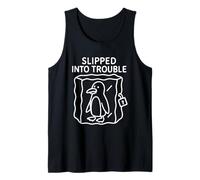 Playful Penguin Humor Pun Slipped Into Trouble Tank Top