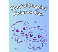 Playful Puppies Coloring Book for Kids