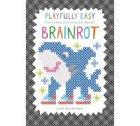 Playfully Easy Patterns for perler beads - BRAINROT