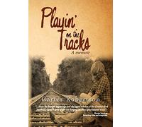 Playin' on the Tracks