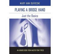 Playing a Bridge Hand: Just the Basics