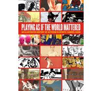 Playing as If the World Mattered: An Illustrated History of Activism in Sports