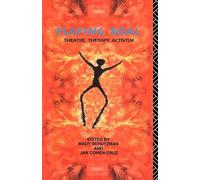 Playing Boal: Theatre, Therapy, Activism