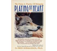 Playing by Heart: Vision and Practice of Belonging