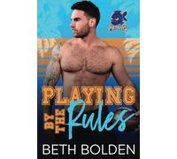 Playing by the Rules (Miami Piranhas)