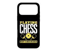 Playing Chess Not Checkers Smart Pickleball Strategy Case for iPhone 17 Pro Max