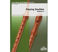 Playing Doubles Volume 2 - 30 Melodies for 2 Recorders, arr. David Patrick