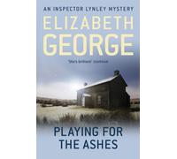 Playing For The Ashes : A must-read mystery featuring Lynley, now appearing on BBC1 and iPlayer