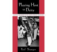 Younger - Playing Host to Deity Festival Religion in the South Indian - N555z