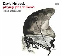 Playing John Williams by David Helbock (CD, 2019)