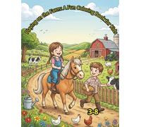 Playing on the Farm: A Fun Coloring Book for Kids